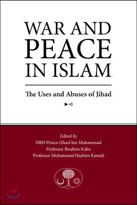 The War and Peace in Islam