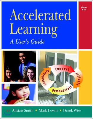 Accelerated Learning: User&#39;s Guide