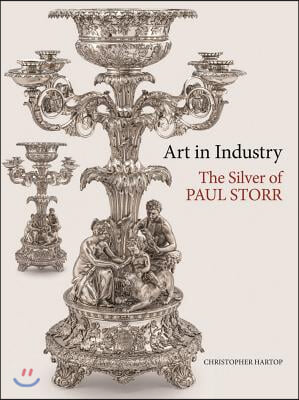 Art in Industry: The Silver of Paul Storr