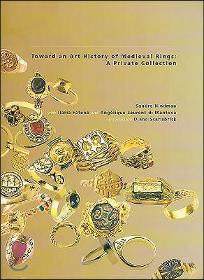 Towards an Art History of Medieval Rings