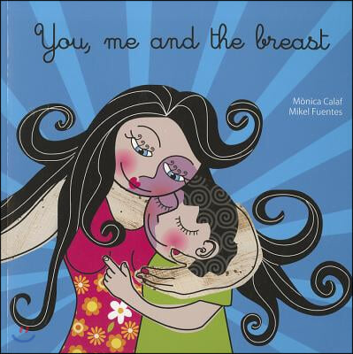 You, Me and the Breast