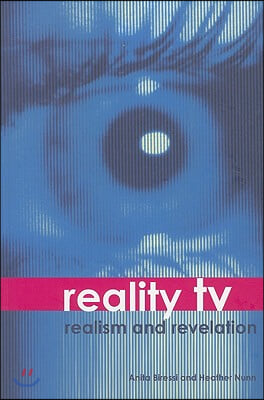 Reality TV: Realism and Revelation