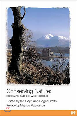 Conserving Nature: Scotland and the Wider World