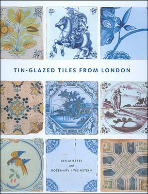 Tin-Glazed Tiles from London