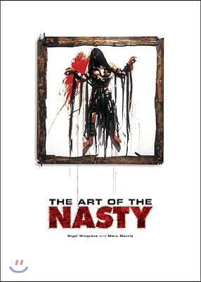 The Art of the Nasty