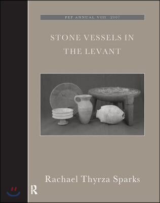 Stone Vessels in the Levant