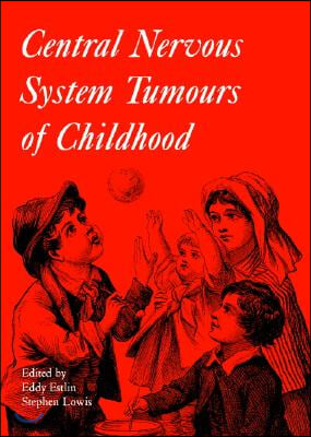 Central Nervous System Tumours of Childhood