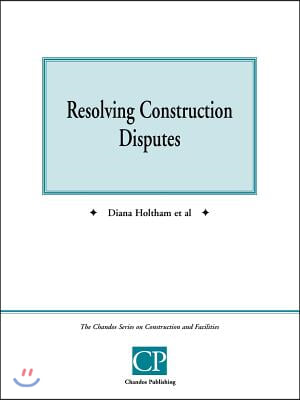 Resolving Construction Contracts