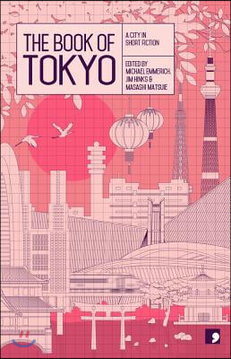 The Book of Tokyo: A City in Short Fiction