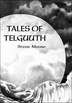 Tales of Telguuth