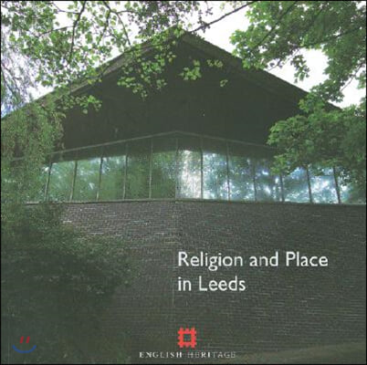 Religion and Place in Leeds