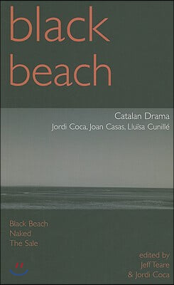 Black Beach: Three Catalan Plays