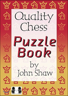 The Quality Chess Puzzle Book