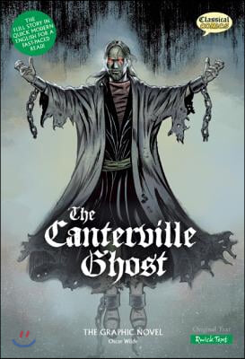 The Canterville Ghost the Graphic Novel: Quick Text