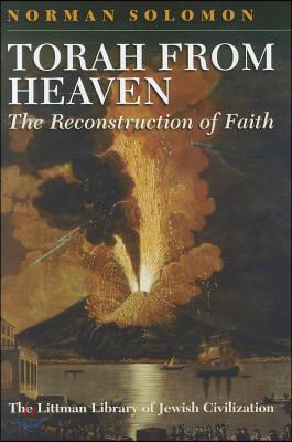 Torah from Heaven: The Reconstruction of Faith