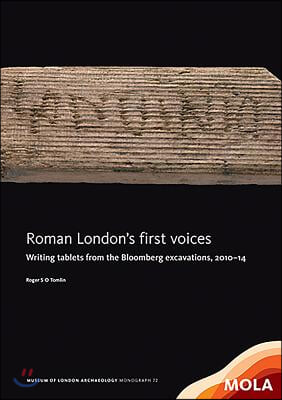 Roman London&#39;s First Voices