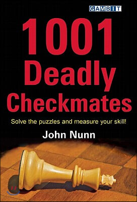 1001 Deadly Checkmates