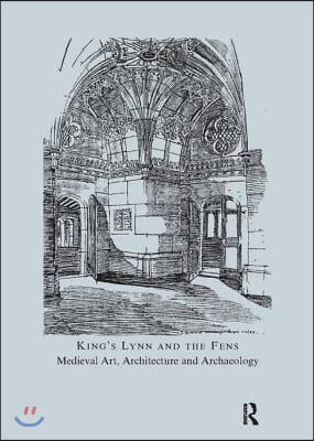 King&#39;s Lynn and the Fens