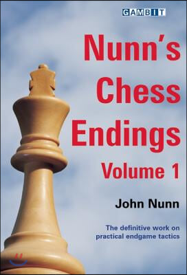 Nunn&#39;s Chess Endings