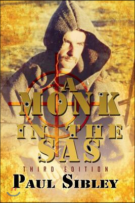 A Monk in the SAS: Fourth Edition