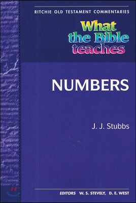 What the Bible Teaches - Numbers