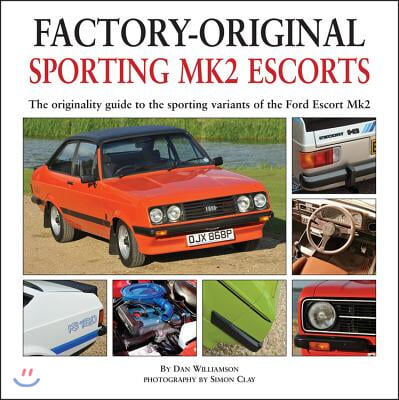 Factory-original Sporting Mk2 Escorts