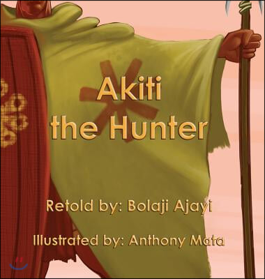 Akiti the Hunter
