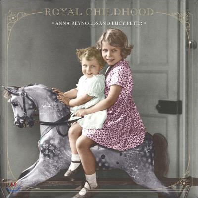 Royal Childhood