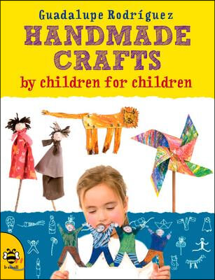 Handmade Crafts by Children for Children