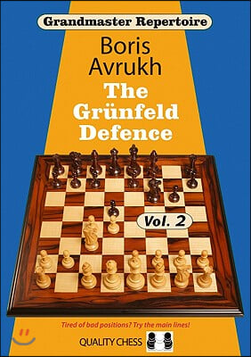 Grandmaster Repertoire 9: The Grunfeld Defence