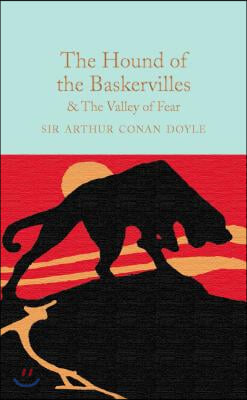 The Hound of the Baskervilles &amp; the Valley of Fear