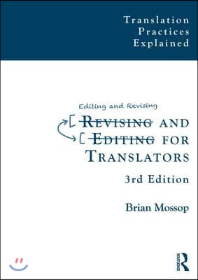 Revising and Editing for Translators