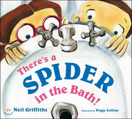 There&#39;s a Spider in the Bath!