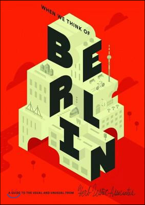 When We Think of Berlin