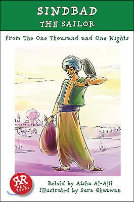 Sindbad the Sailor: From the One Thousand and One Nights