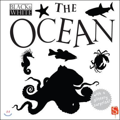 Black &amp; White: The Ocean