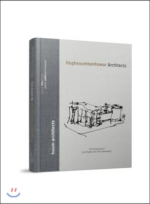 Hughesumbanhowar Architects-The Architecture of Scott Hughes and John Umbanhowar