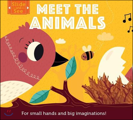 Slide and See: Meet the Animals