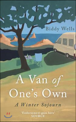 A Van of One&#39;s Own: A Winter Sojourn