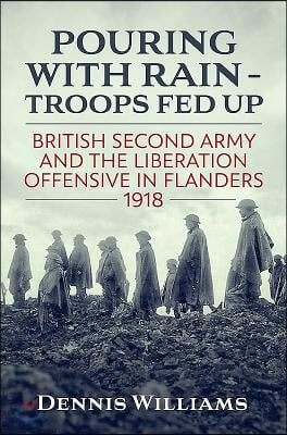 Pouring with Rain - Troops Fed Up