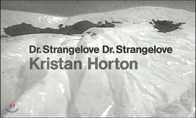 Dr. Strangelove Dr. Strangelove