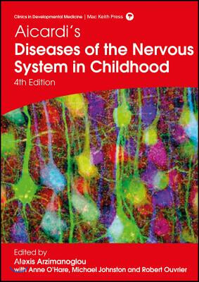 Aicardi&#39;s Diseases of the Nervous System in Childhood