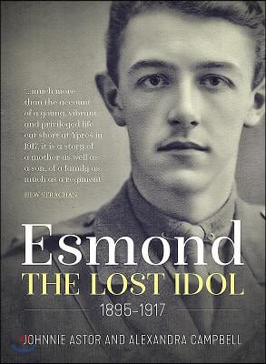 Esmond. the Lost Idol 1895-1917