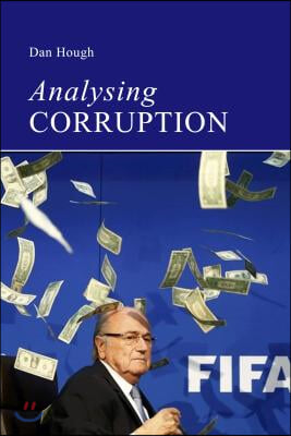 Analysing Corruption: An Introduction