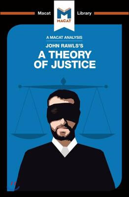 Analysis of John Rawls's A Theory of Justice