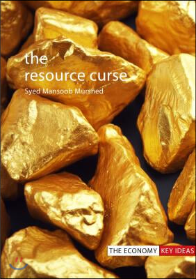 The Resource Curse