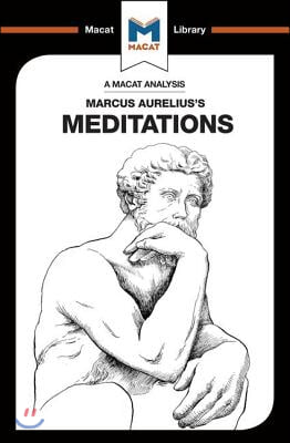 An Analysis of Marcus Aurelius&#39;s Meditations