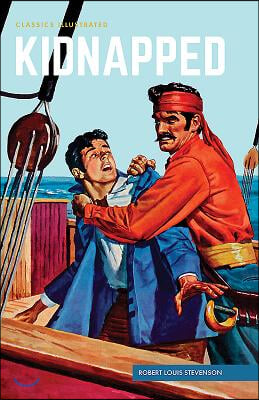 Kidnapped: Classics Illustrated