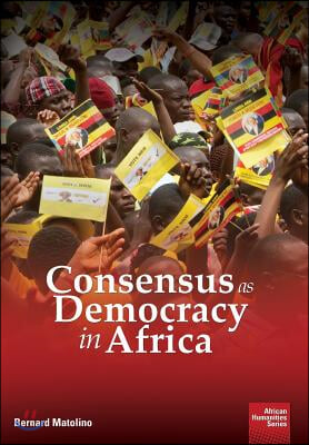 Consensus As Democracy in Africa