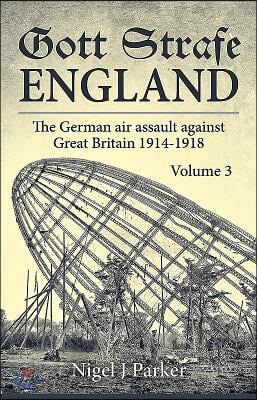 Gott Strafe England Volume 3